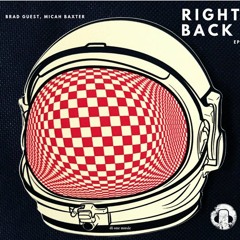 Brad Guest, Micah Baxter - Right Back (Di One Music)