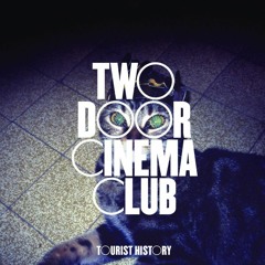 Two Door Cinema Club — What You Know (MISTERERIC Remix)
