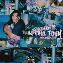 In This Town (prod. Ghillie $uit)