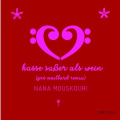 Nana Mouskouri - Küsse Süßer Als Wein (Gré Maillard Remix)