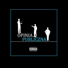 E V - Opinia Publiczna (Prod.Tundra Beats)