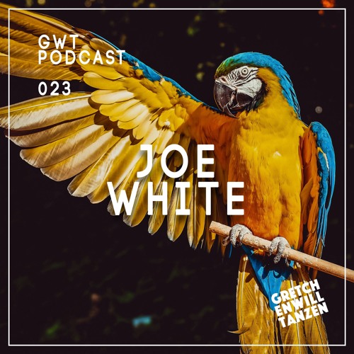 GWT Podcast by Joe White / 023