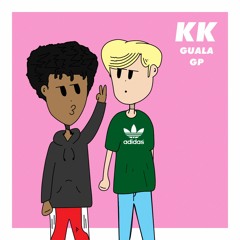 guala , gp - 'KK' [PROD. BY GUALA]