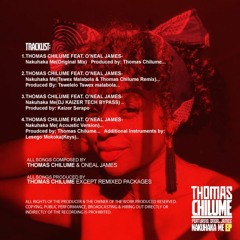 THOMAS CHILUME FEAT O'NEAL JAMES - NAKUHAKA ME (ACOUSTIC VERSION )