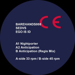 Sedvs - Anticipation [BAREHANDS008 | A2 | Premiere]
