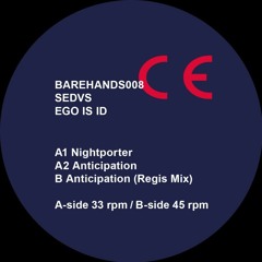 Sedvs - Anticipation [BAREHANDS008 | A2 | Premiere]