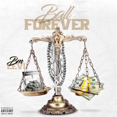 BM Levi x Ball Forever
