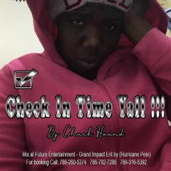 Chuck - Do it  Do it  Remix instrumentail (Grand Impact Entertainment by Hurricane Pete786-792-7286)