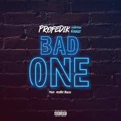 Bad One ft. Vonnie