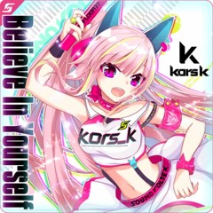 [SDVX V 音源] Believe In Yourself [NOFX] - kors k