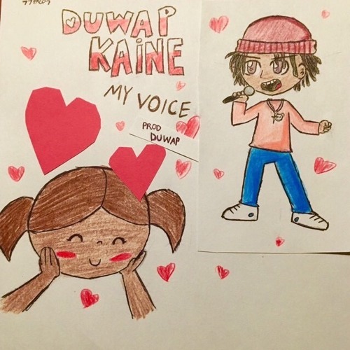 My Voice (Prod. Duwap Kaine)