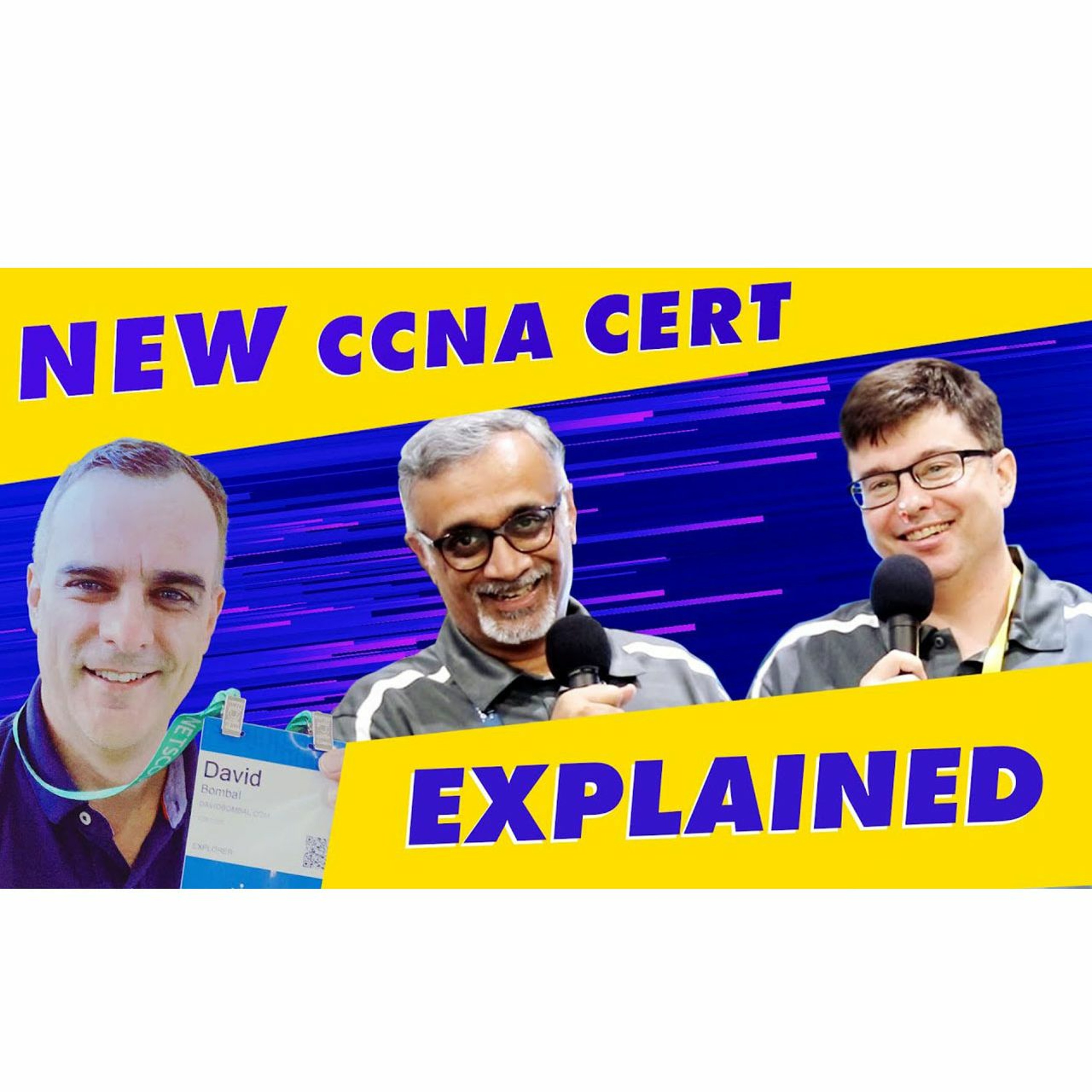 cover of episode #53:  The NEW CCNA Explained!