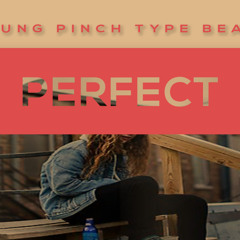 Free Yung Pinch Type Beats 2019 | "PERFECT" | Mellow Trap Instrumental 2019 | By Vella Beatz