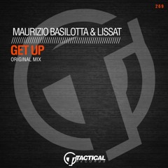 Maurizio Basilotta & Lissat - Get Up (Original Mix)