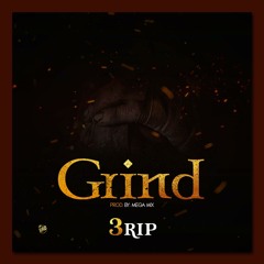 Grind