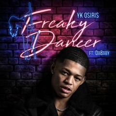 YK Osiris feat. DaBaby - Freaky Dancer