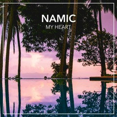 Namic - My Heart