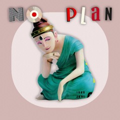 No Plan