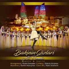 Ali Pormehr - Bakinin Qizlari