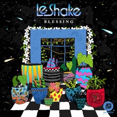 Le Shake-Blessing(Original mix)