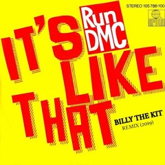 Billy The Kit vs RUN DMC - Its Like That [FREE DOWNLOAD]