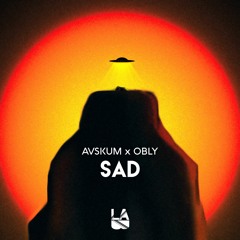AVSKUM X OBLY - SAD