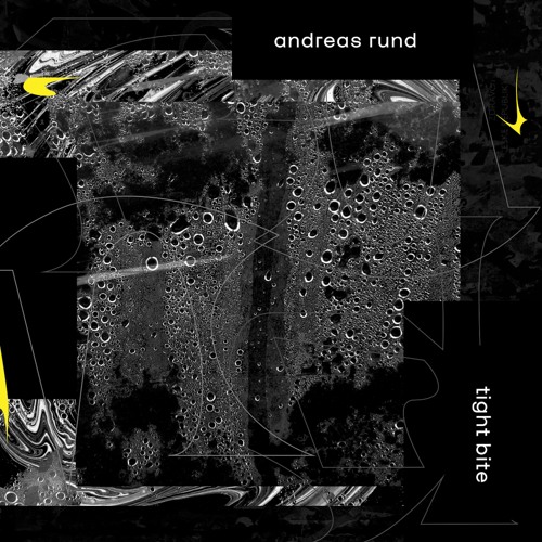 Andreas Rund - Tight Bite