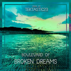 Boulevard of Broken Dreams [190]