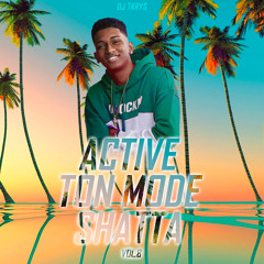 DJ TKRYS - Active Ton Mode Shatta Vol.8