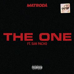 Matroda - The One (ft. San Pacho)
