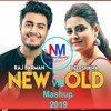 Old v/s New Hindi Songs Mashup Raj Barman Feat. Deepshikha Bollywood Songs Medley