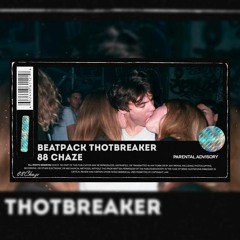 ThotBreaker [Prod.by 88Chaze]