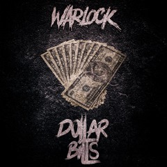 WARLOCK - DOLLAR BILLS