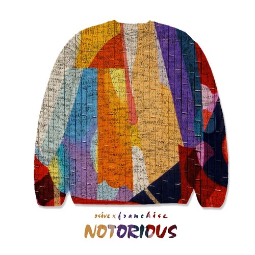 Notorious (f r a n c h i s e. x osive)