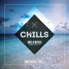 Milkwish - Summer Night