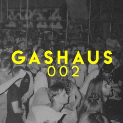 GASHAUS 002