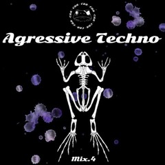 Agressive Techno Mix #4