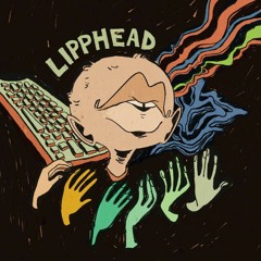 Lipphead - Just To Prove