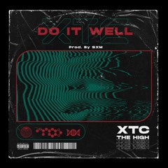 Do It Well (Prod. SXM)