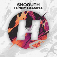 Snoouth - Funny Example
