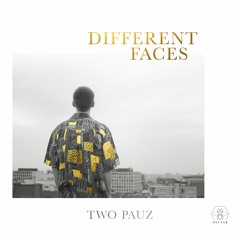 Two Pauz - Different Faces (Radio Edit)