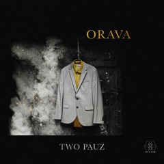 Two Pauz - Orava (Radio Edit)