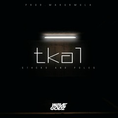 Tka3 - Sticks And Poles