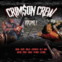 CRIMSON CREW - VOLUME 1 (Full Stream)