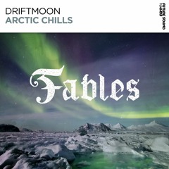 Driftmoon - Arctic Chills [OUT NOW!]