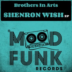 Brothers In Arts - SHENRON WISH // MFR185