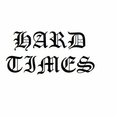 Hard Times(Prod. KingWill Music)