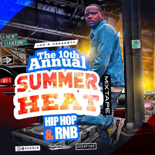 SUMMER HEAT PT.10 2019 HIP-HOP RNB