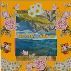Pha Lê - LK, Tia Hải Châu