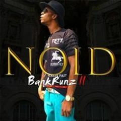 1. Bankrunz - Lil Noid